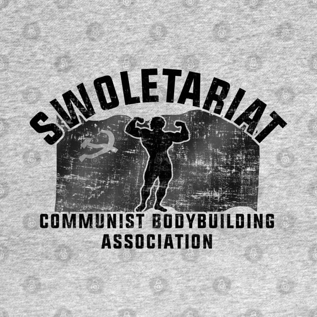 Swoletariat - Communist Bodybuilding Association by Football from the Left